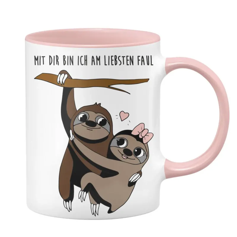 Bild: Faultier Tasse - Mit dir bin ich am liebsten faul.