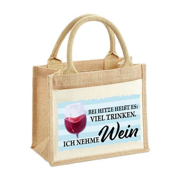 Bild: Jutetasche - Bei Hitze heißt es: Viel trinke. Ich nehme Wein.