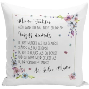 Bild: Kissen - Meine Tochter, in Liebe Mama.