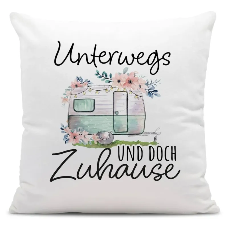 Bild: Kissen - Unterwegs und doch Zuhause (Caravan).