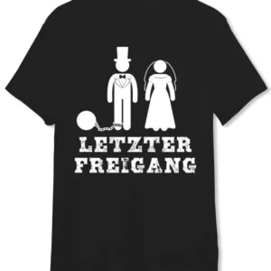 T-Shirt Herren - Letzter Freigang