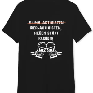 Bild: T-Shirt Herren - Bier-Aktivisten, heben statt kleben!.