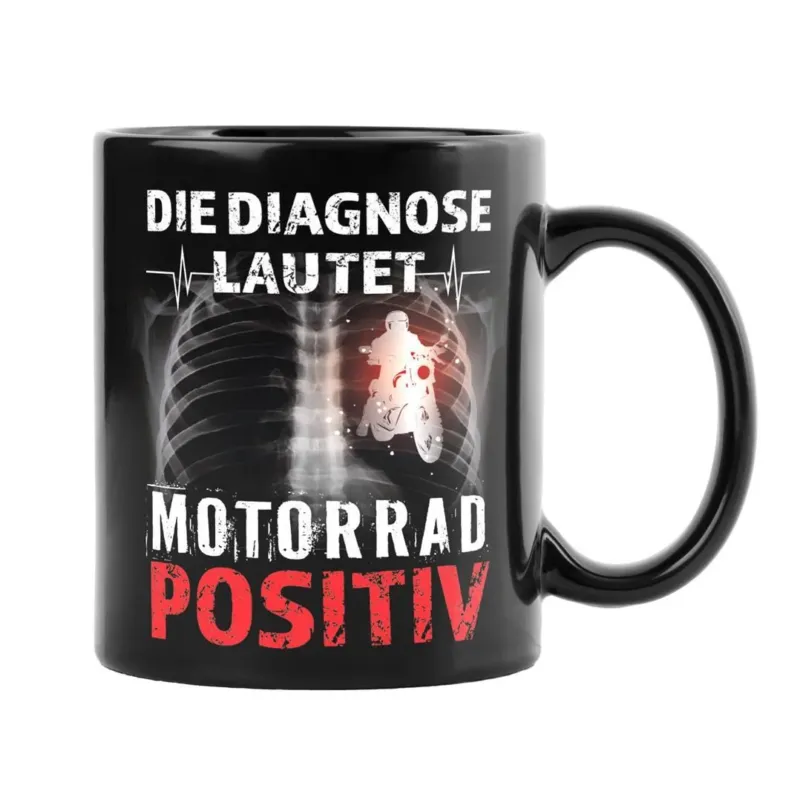 Bild: Tasse - Die Diagnose lautet: Motorrad positiv - BL.