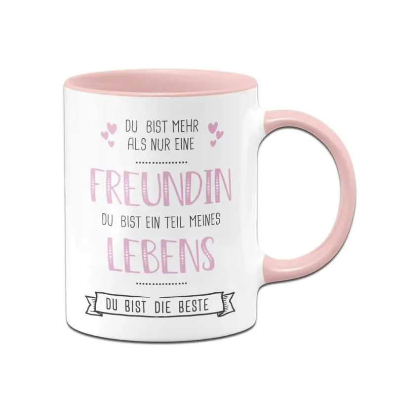 Bild: Tasse - Du bist mehr als nur eine Freundin V2.
