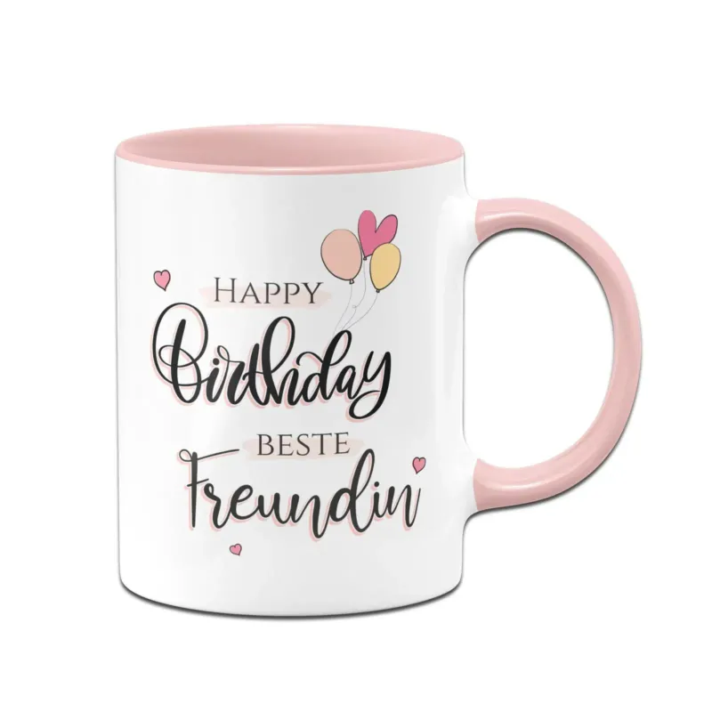 Bild: Tasse - Happy Birthday beste Freundin.