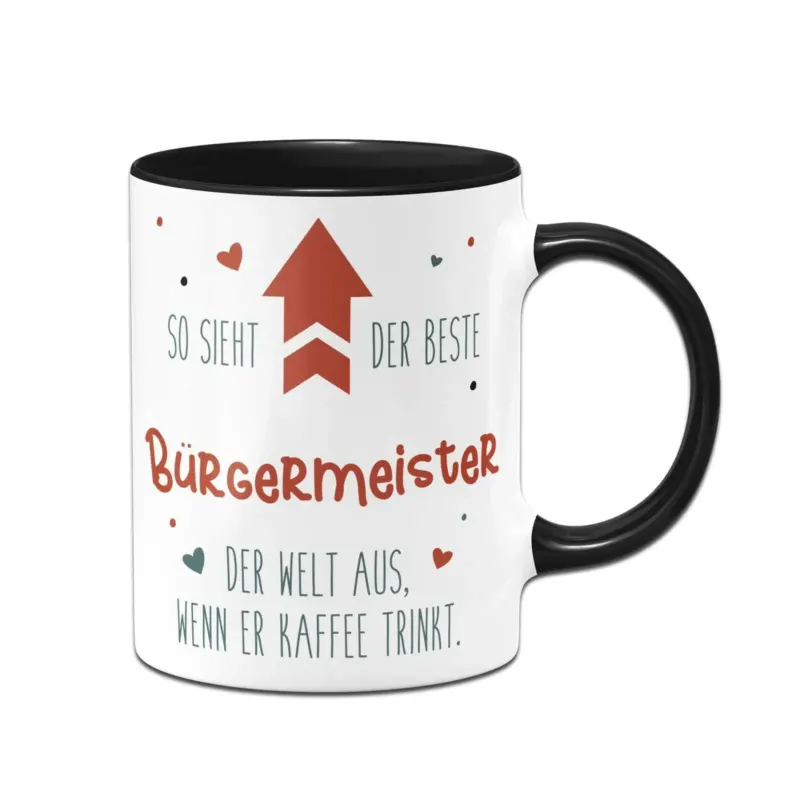 Bild: Tasse - So sieht der beste Bürgermeister der Welt aus, wenn er Kaffee trinkt..